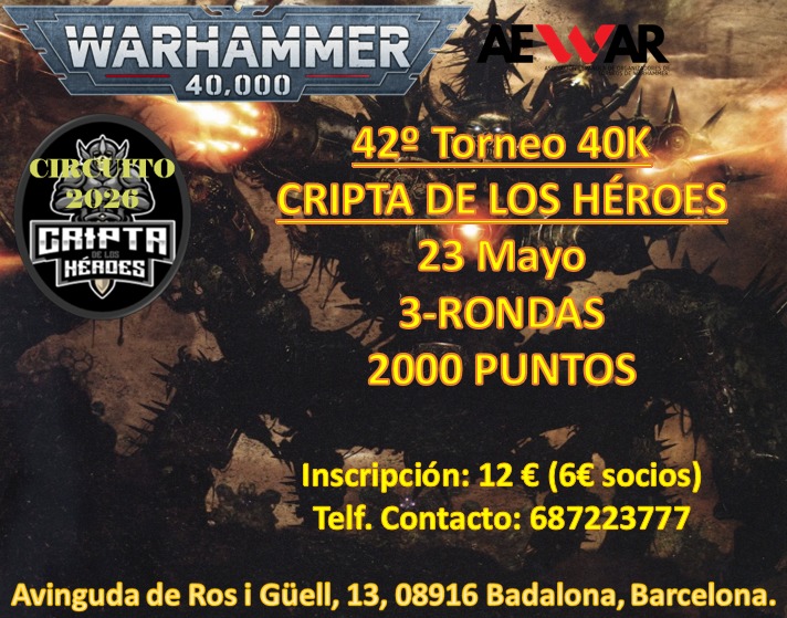 42º Torneo Warhammer 40K Cripta de los Héroes