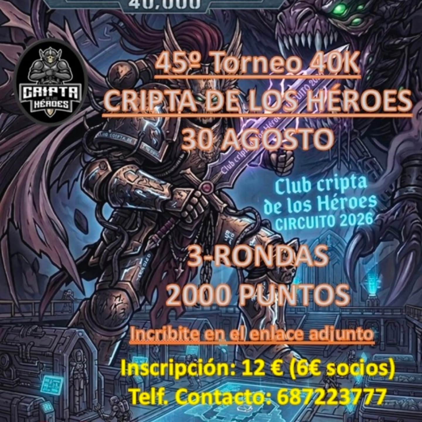45º Torneo Warhammer 40K Cripta de los Héroes