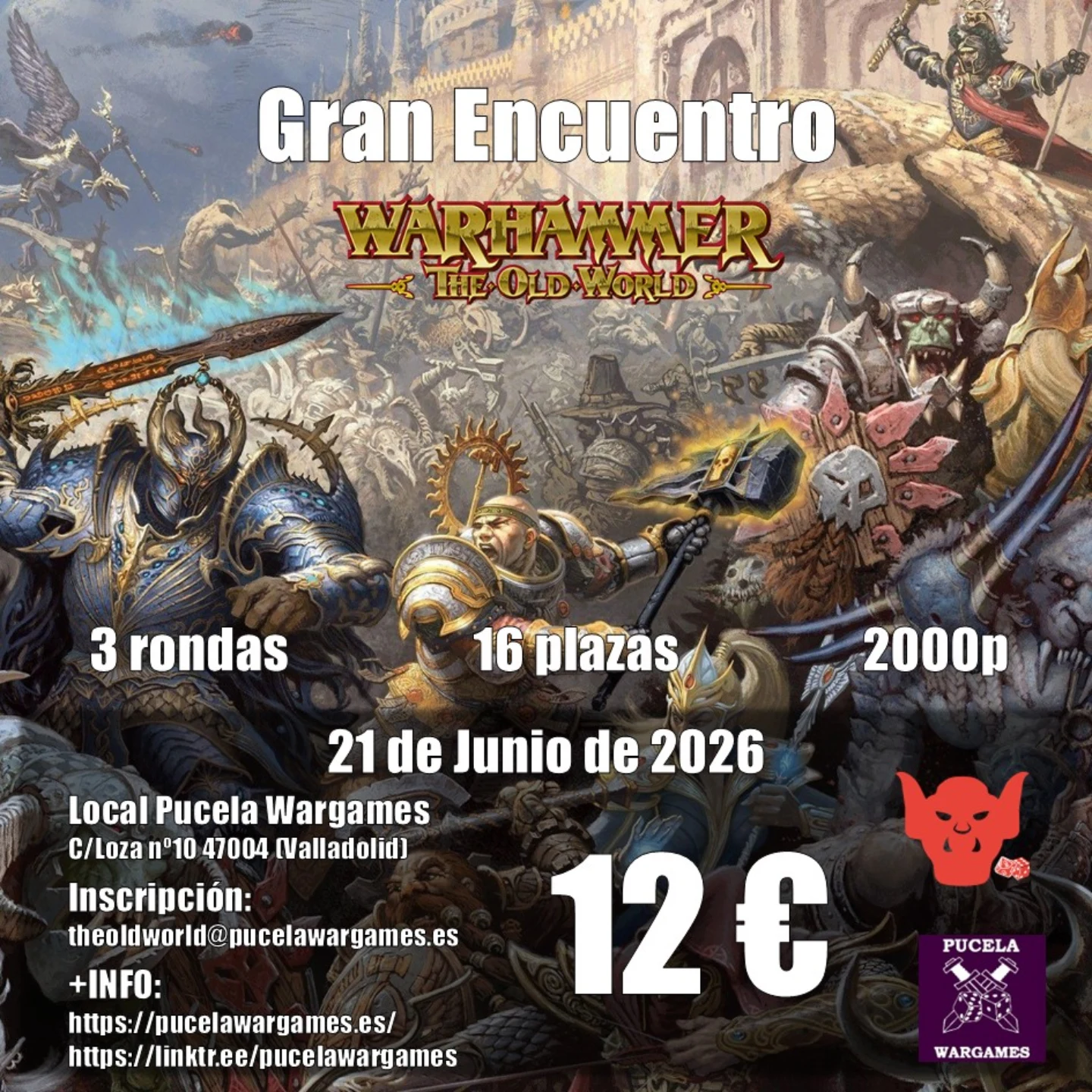 I Gran Encuentro The Old World Pucela Wargames