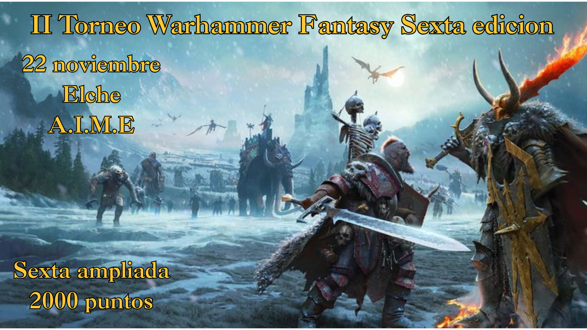 II Torneo Warhammer Fantasy AIME