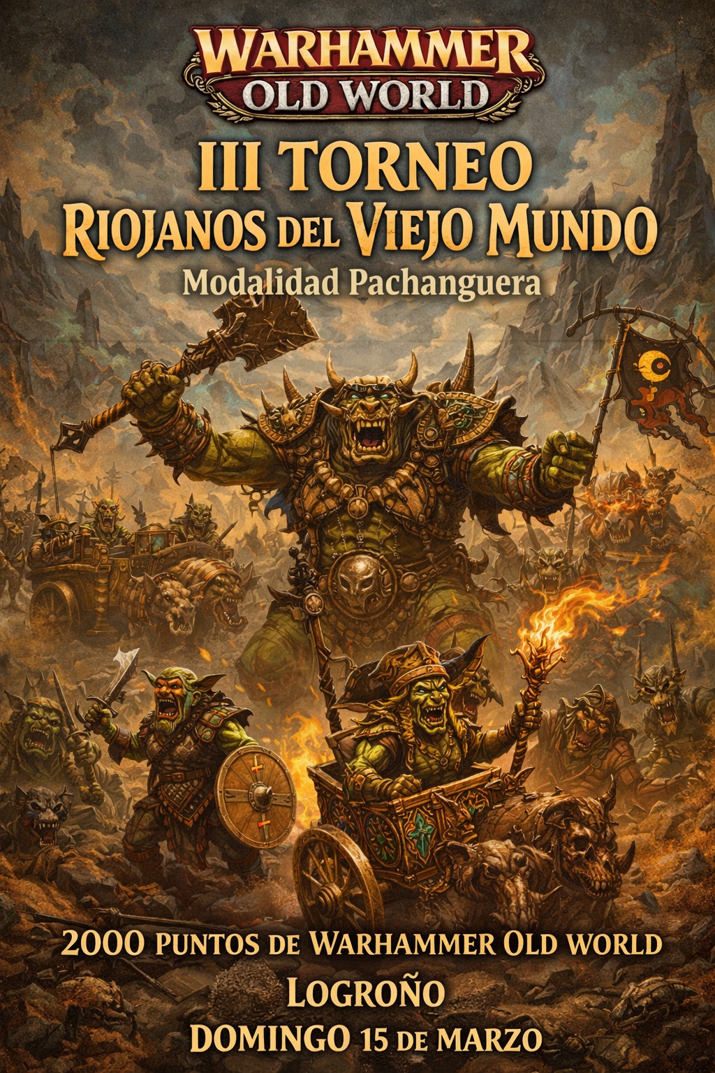 III Torneo The Old World Riojanos del Viejo Mundo