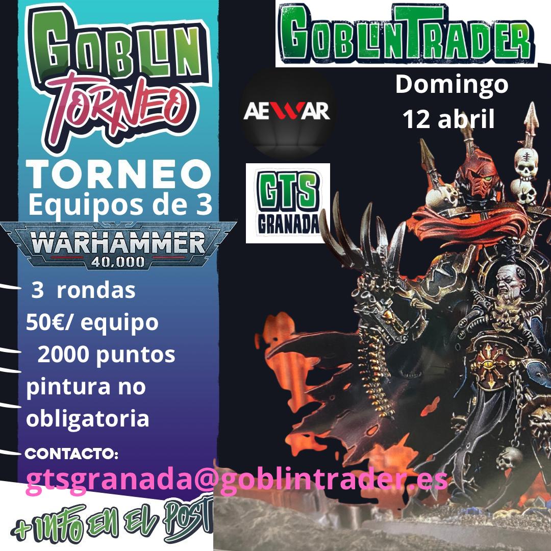 III Torneo Warhammer 40K GTS Granada Teams
