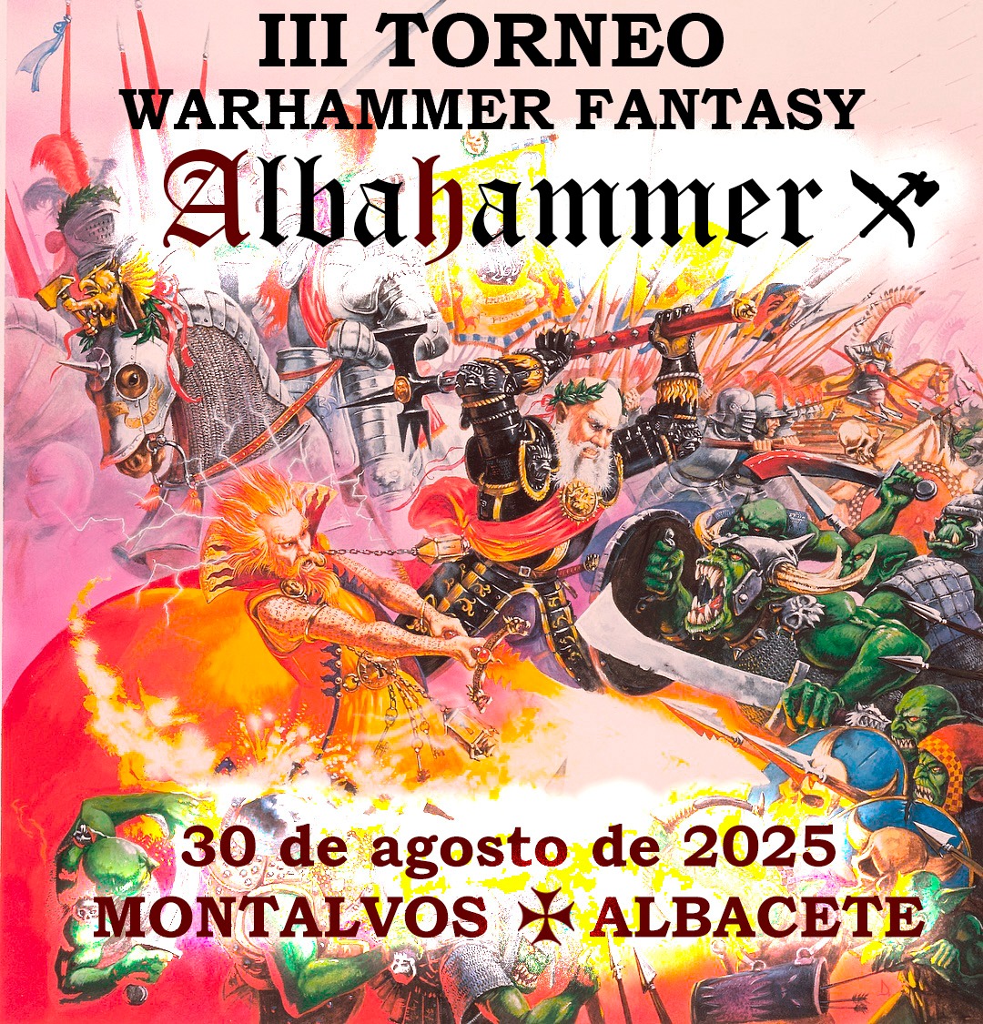III Torneo Warhammer Fantasy Albahammer