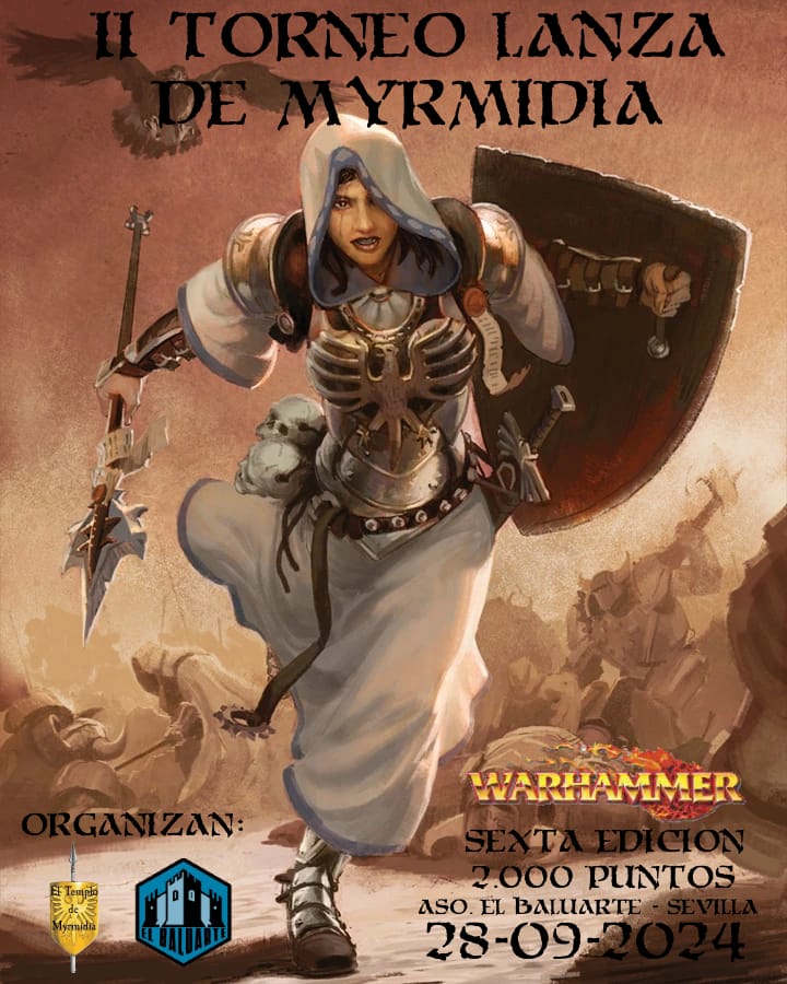 II Torneo Warhammer Fantasy Lanza de Myrmidia