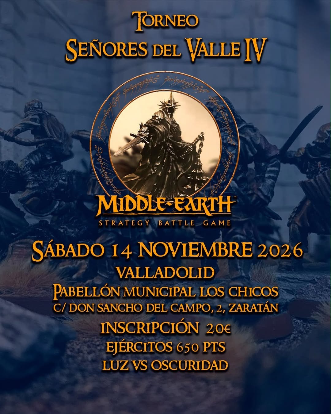 IV Torneo Middle Earth Señores del Valle