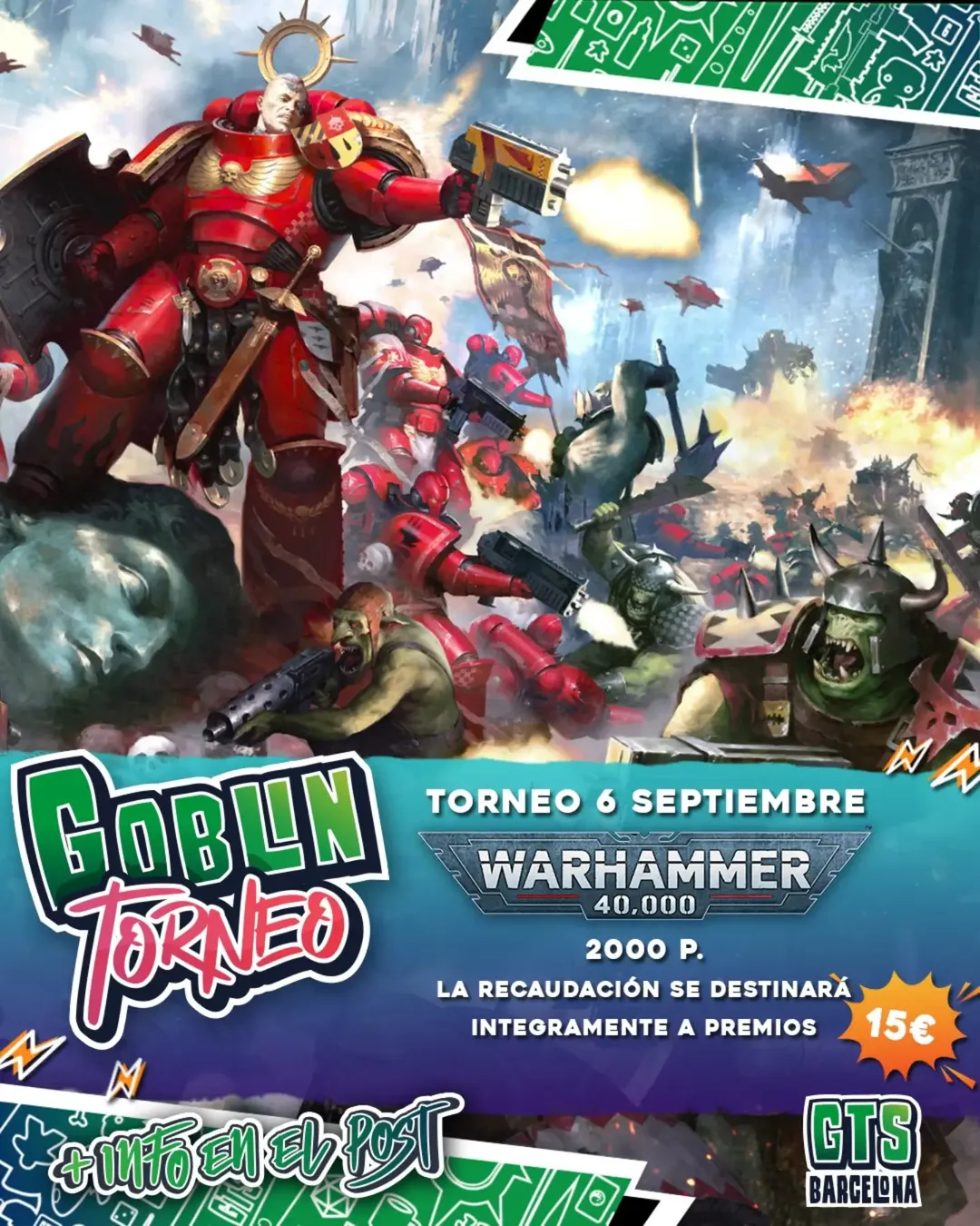 Goblin Torneo Barcelona Warhammer 40.000 - Septiembre 2026