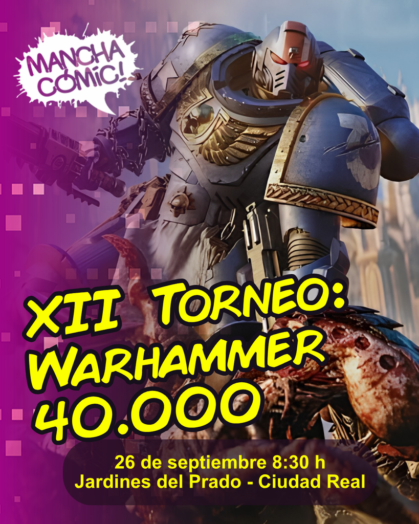 XII Torneo Warhammer 40.000 Manchacomic