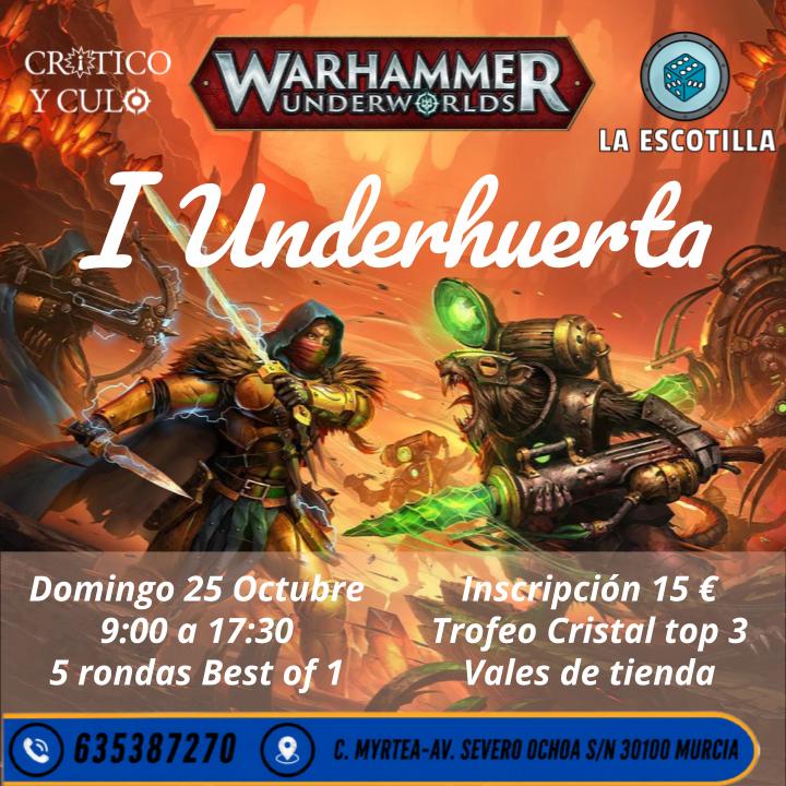 I Torneo Warhammer Underworld Underhuerta 2026