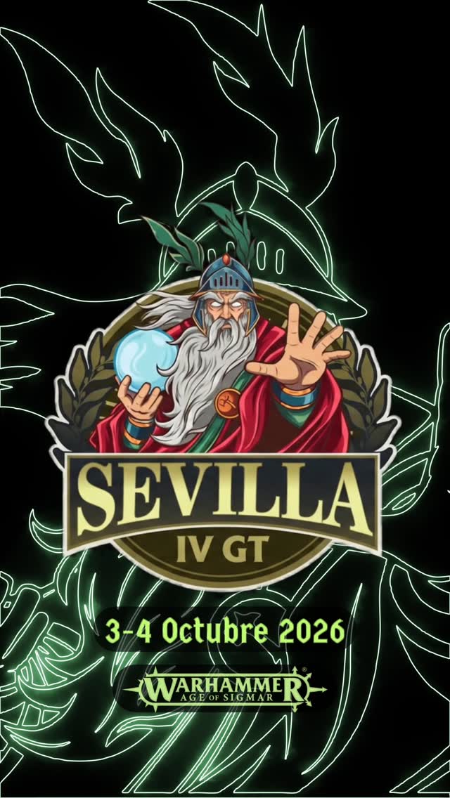 IV Torneo Age of Sigmar GT por equipos Sevilla