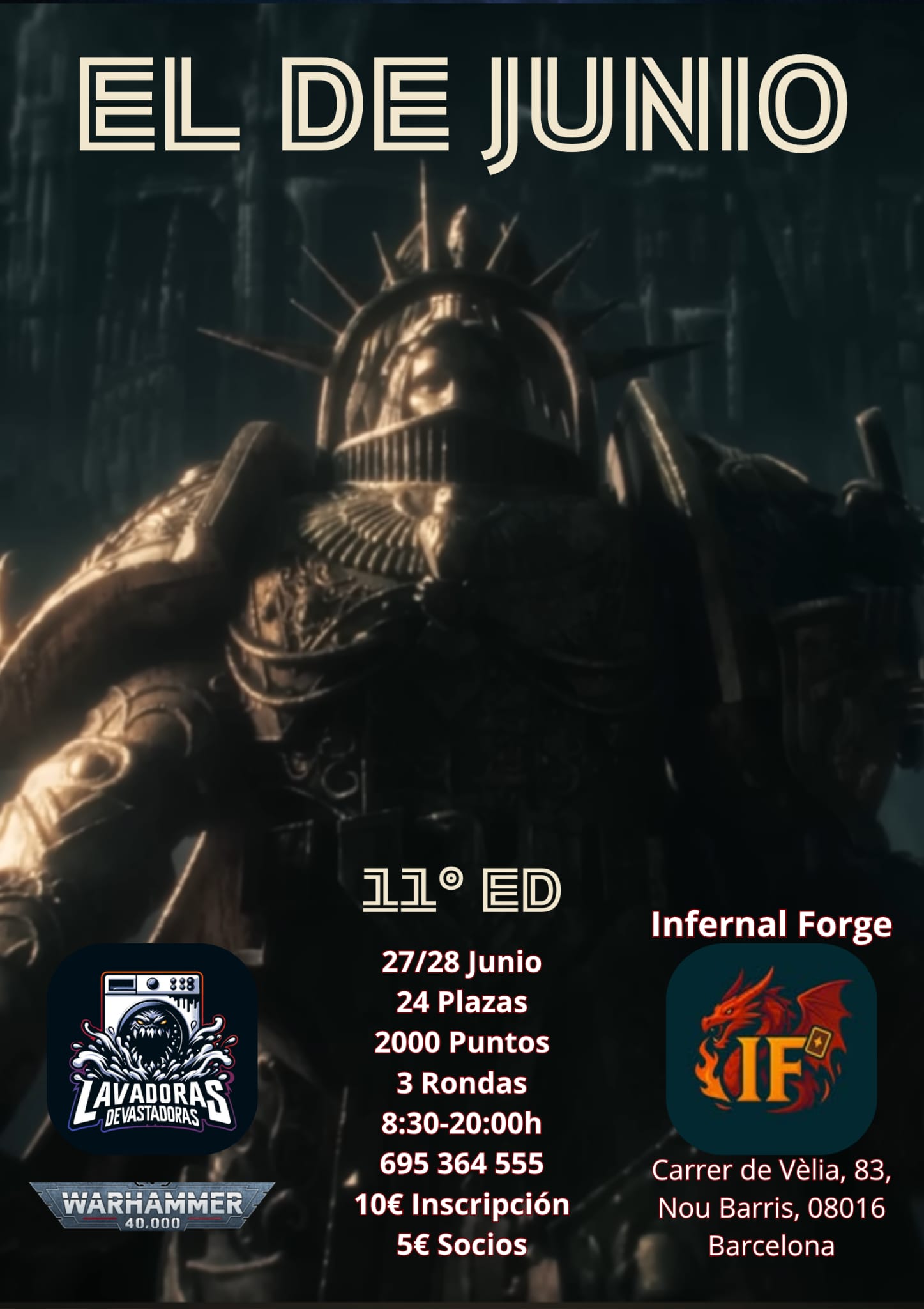IV Torneo Warhammer 40K Infernal Forge - El de Junio 2026