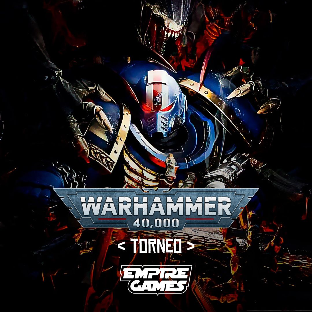 Torneo Warhammer 40.000 Empire Games - Julio 2026