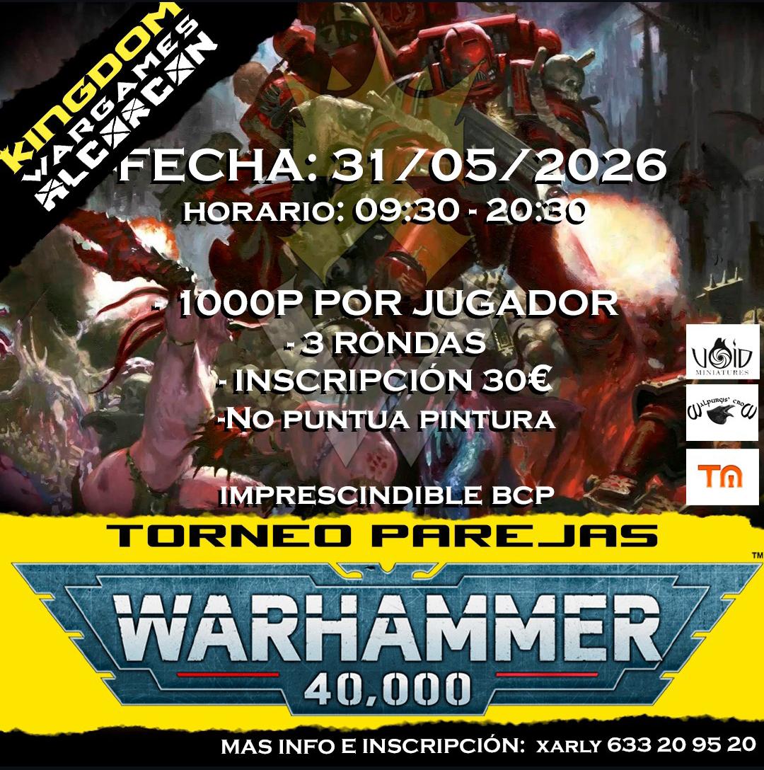 Torneo Warhammer 40K por parejas Kingdom Wargames Alcorcón - Mayo 2026