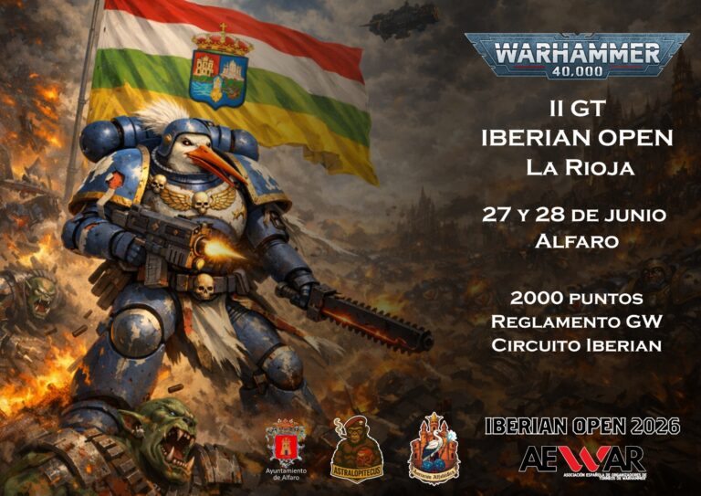 Bases: II Torneo Warhammer 40K GT Iberian Open La Rioja (10ª) – (Alfaro – Junio 2026)