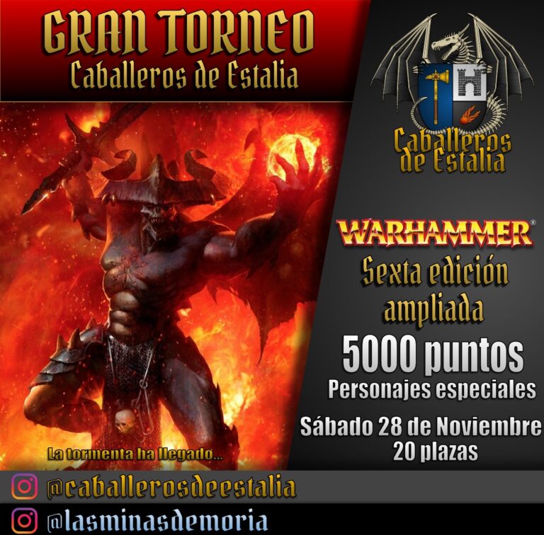 Bases: Torneo Tormenta del Caos Caballeros de Estalia – Warhammer Fantasy Battles (6ª Ampliada) – (Picaña – Noviembre 2026)